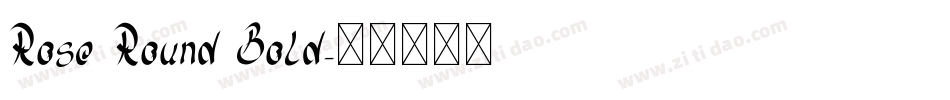 Rose Round Bold字体转换